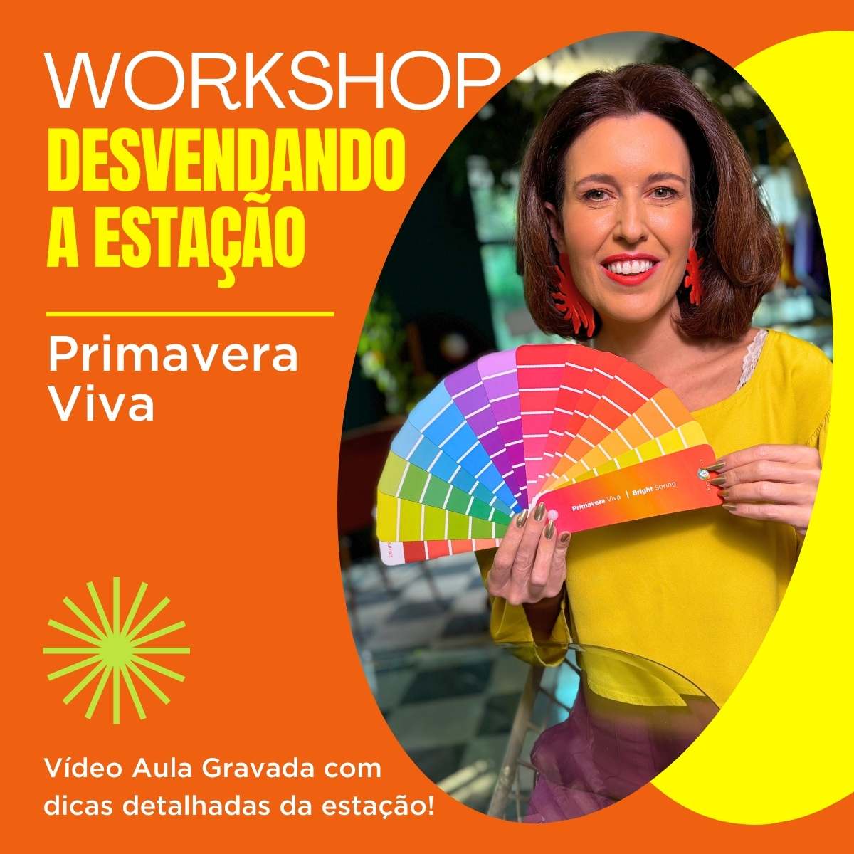 Vídeo Aula - Desvendando a Estação de Primavera Viva