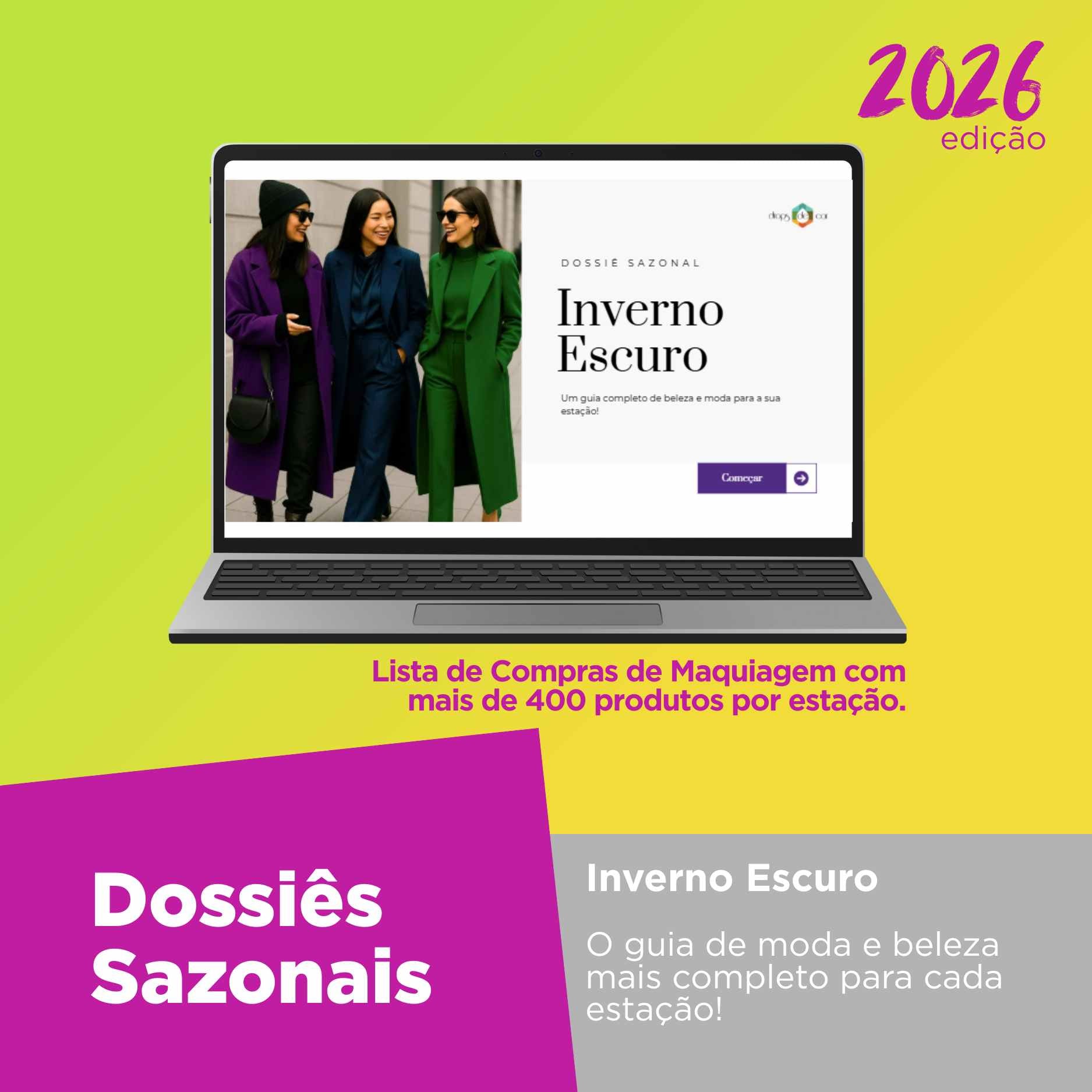 Dossiê Sazonal 2026- Inverno Escuro