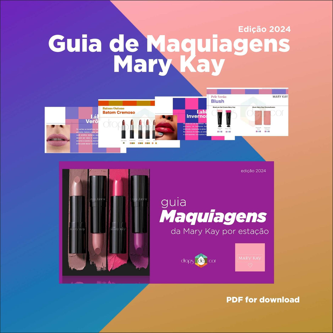 Guia de Maquiagens por Estação - Mary Kay - Edição 2024