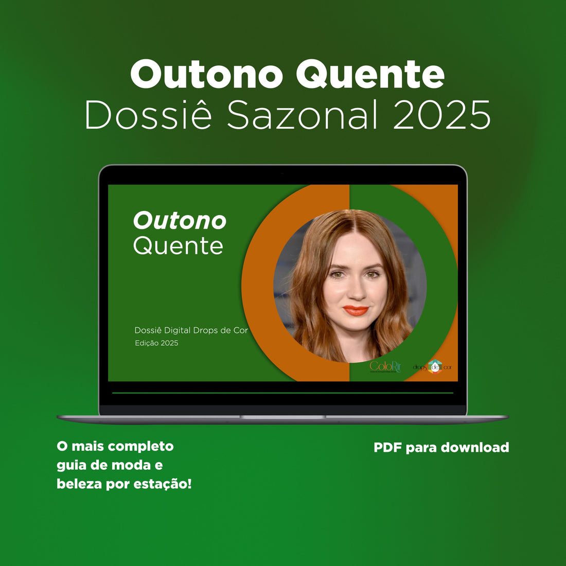 Dossiê Digital Sazonal - Outono Quente - Edição 2025