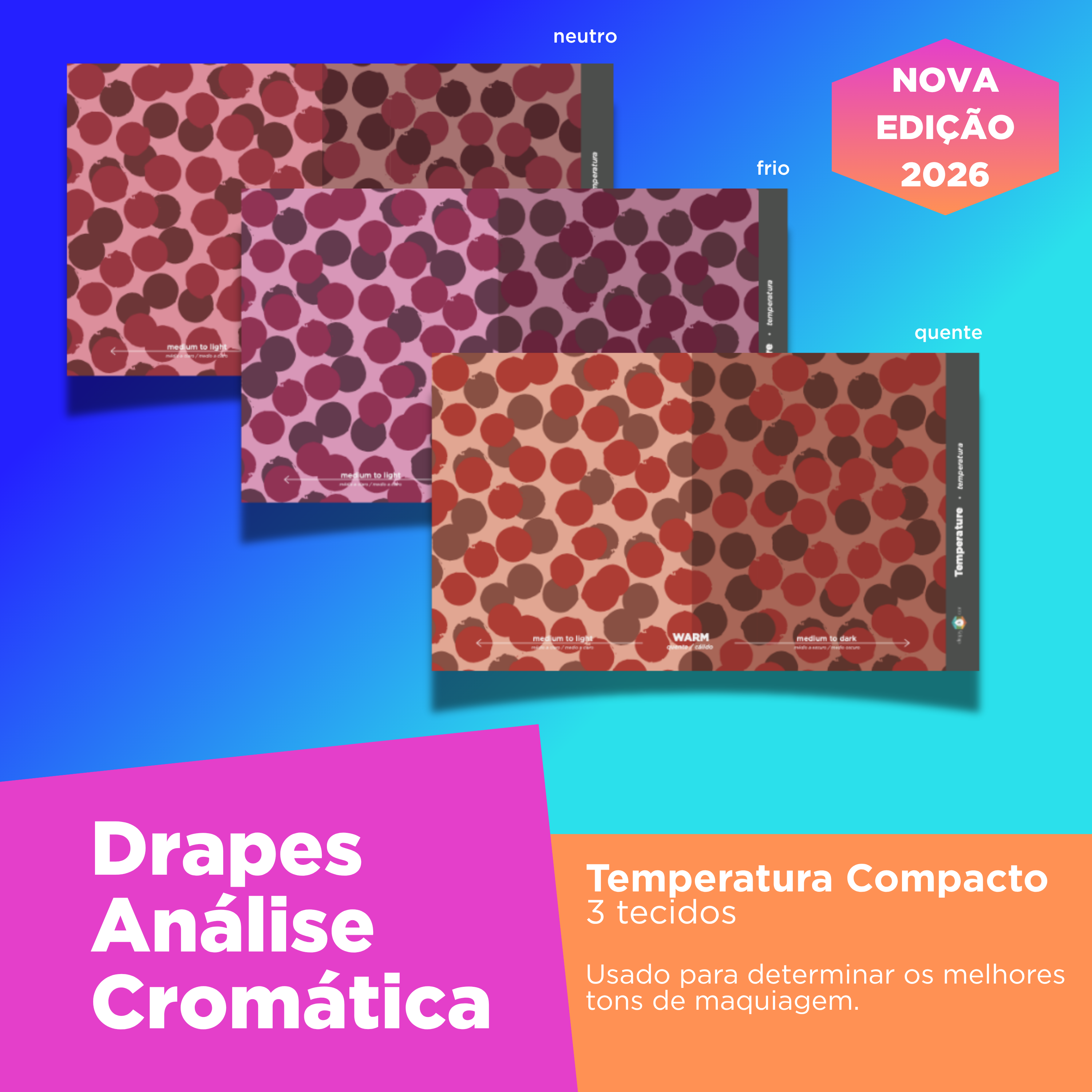 Nova Edição 2026 – Drapes Temperatura