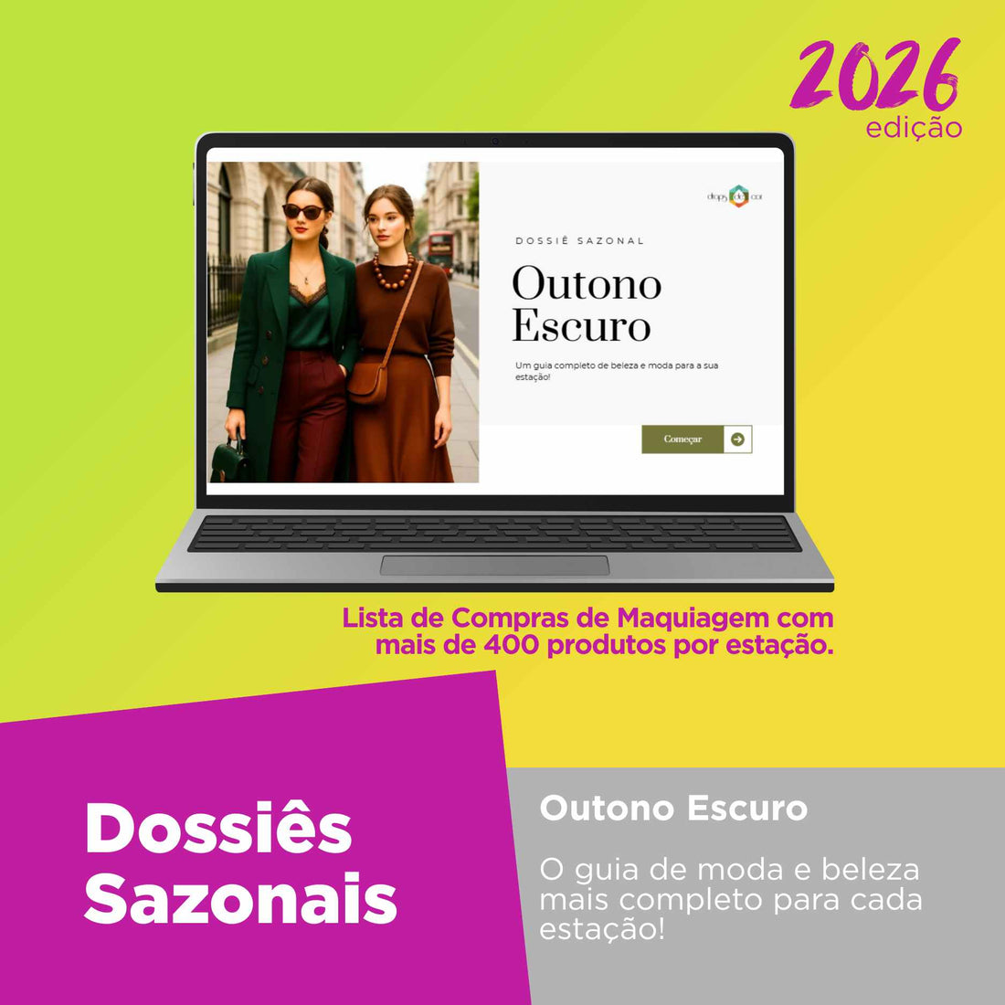 Dossiê Sazonal 2026- Outono Escuro