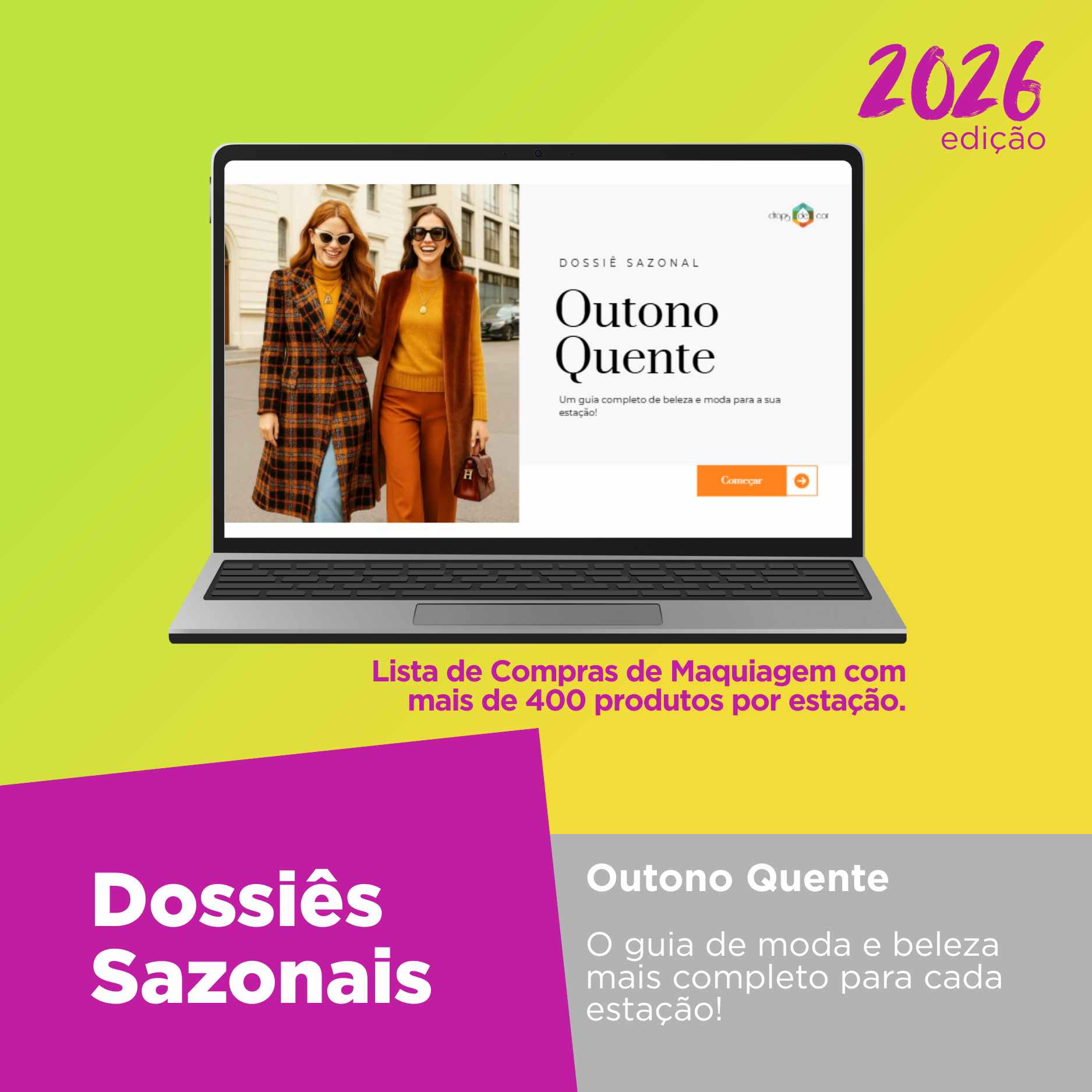 Dossiê Sazonal 2026- Outono Quente