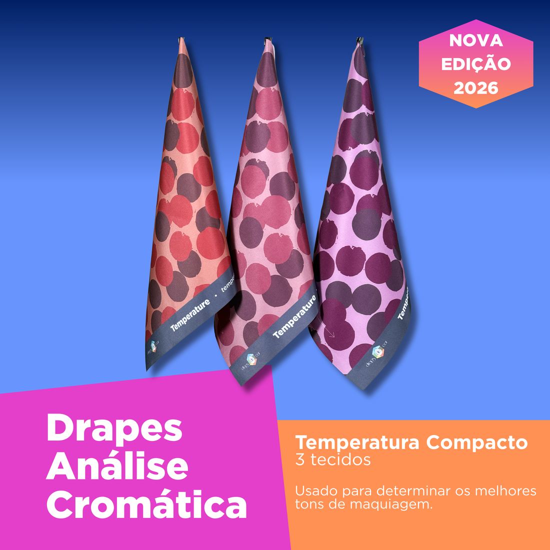 Nova Edição 2026 – Drapes Temperatura