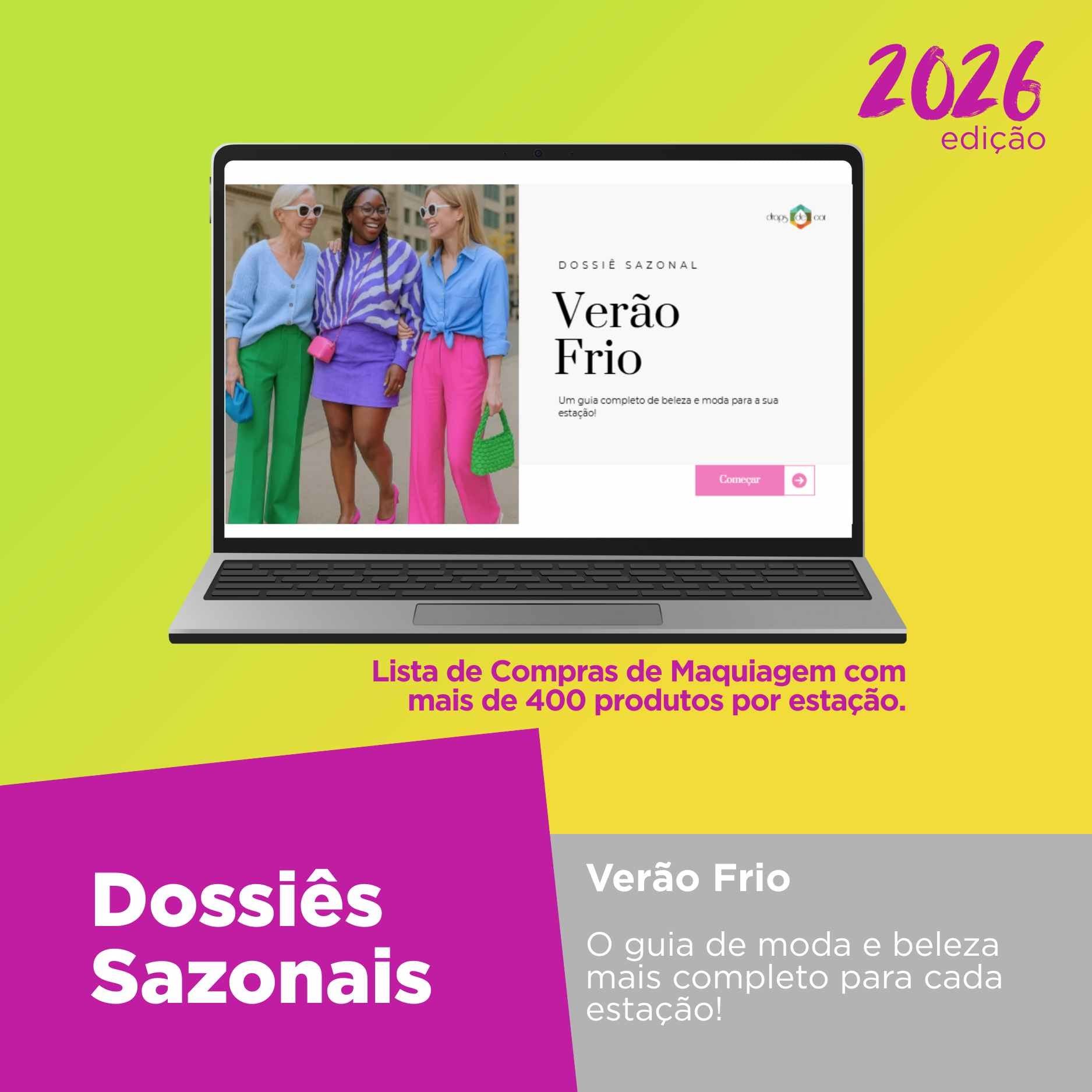 Dossiê Sazonal 2026- Verão Frio