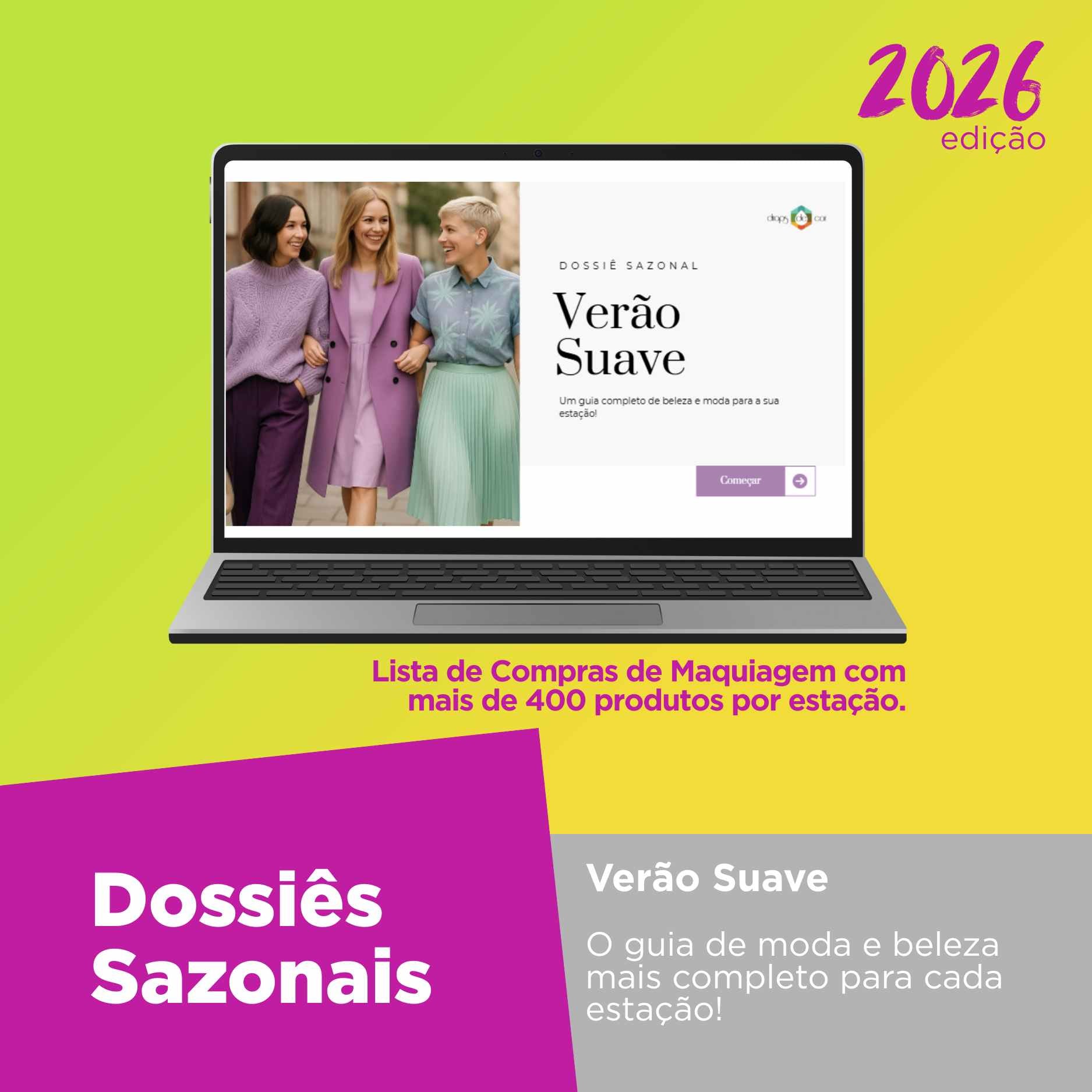 Dossiê Sazonal 2026- Verão Suave